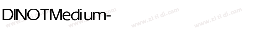 DINOT Medium字体转换